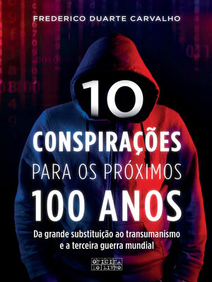 cover image of 10 Conspirações para os Próximos 100 Anos